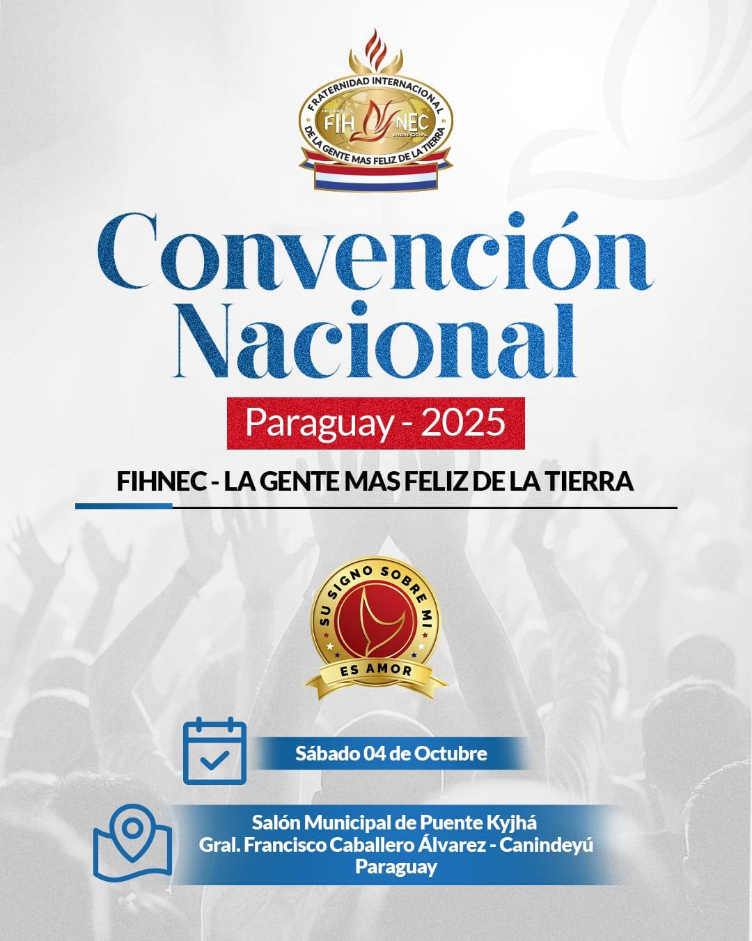 Announcing the FIHNEC PARAGUAY CONVENCIÓN NACIONAL 2025 Canindeyú Paraguay October 4, 2025