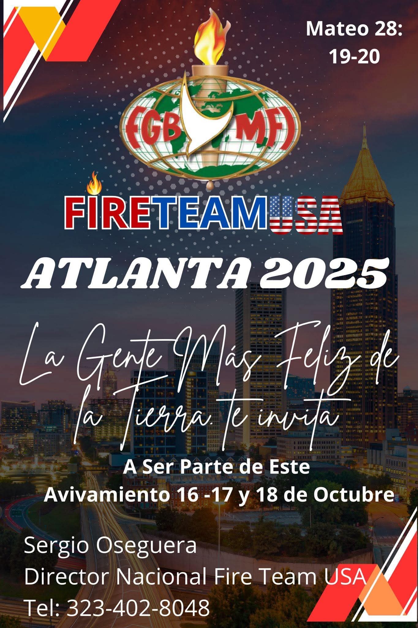 Announcing the FGBMFI USA FIRE TEAM 2025 ATLANTA October 16 - 17 - 18, 2025