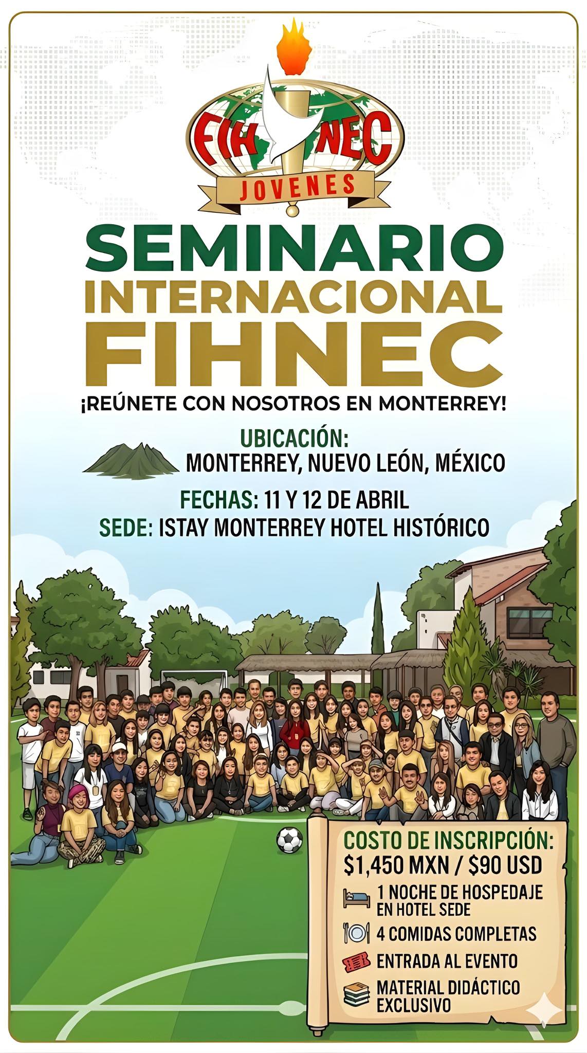 Announcing the FIHNEC JOVENES 2026 SEMINARIO INTERNACIONAL April 11 - 12, 2026