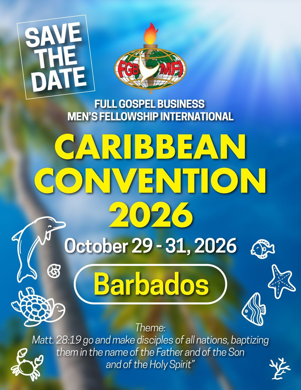 Announcing the FGBMFI 2026 CARIBBEAN CONVENTION October 29 - 31, 2026