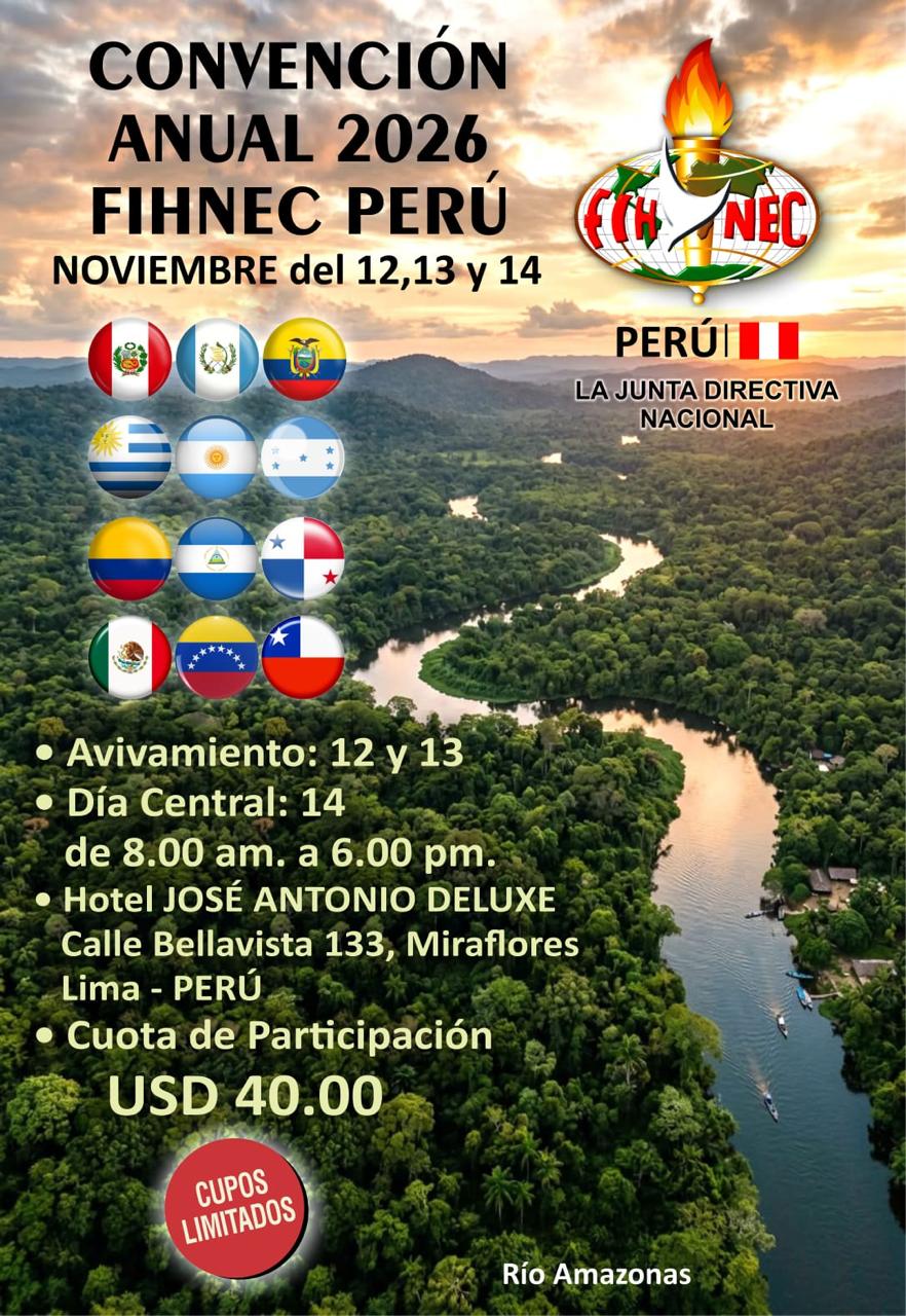 Announcing the FIHNEC PERÚ CONVENCIÓN NACIONAL 2026 November 12 - 14, 2026