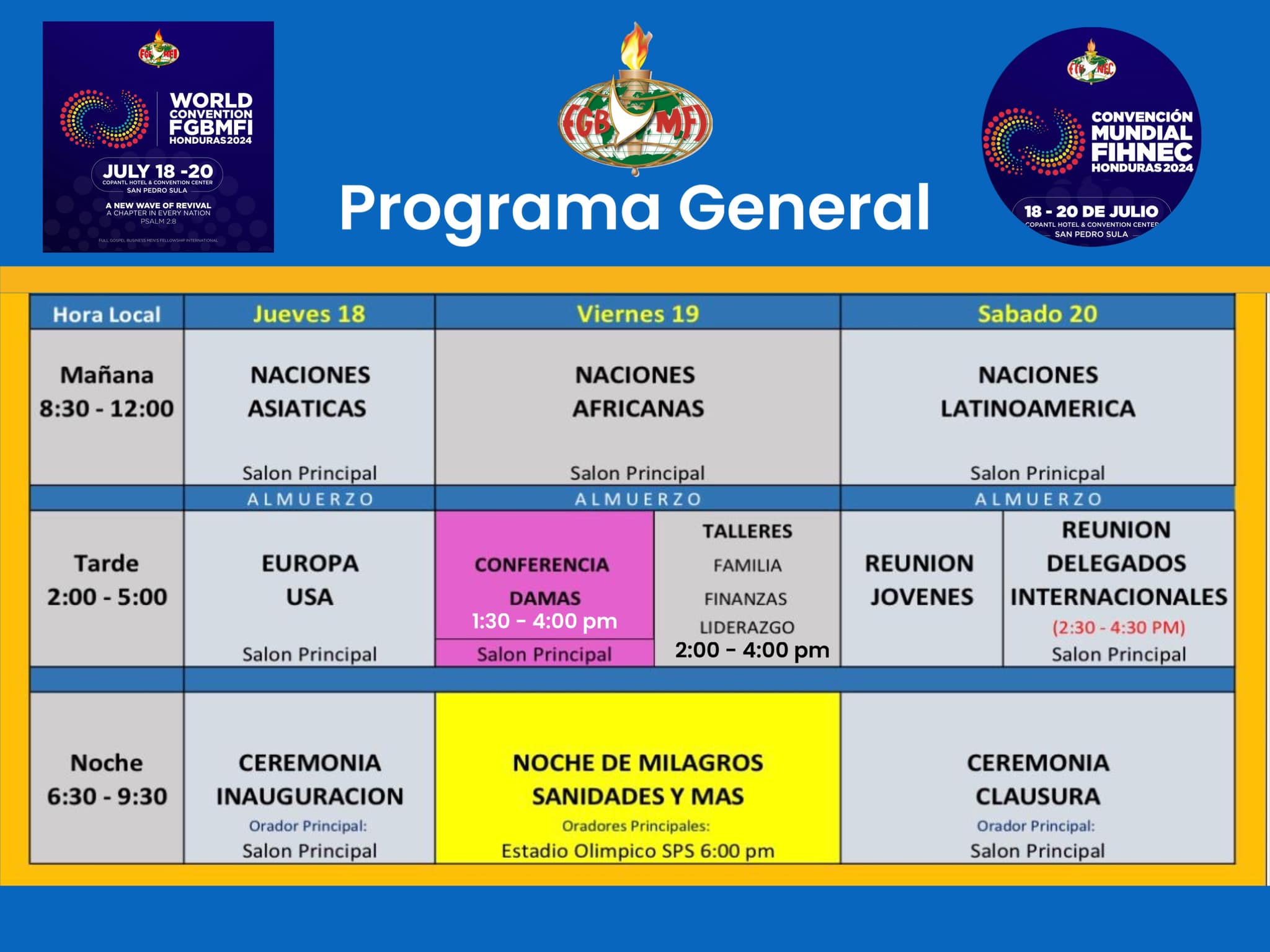 PROGRAM FGBMFI WORLD CONVENTION 2024 Honduras San Pedro Sula JULY 18-20, 2024